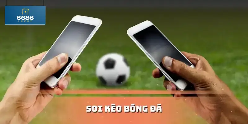 Soi Kèo Bóng Đá